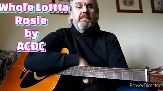 Whole Lotta Rosie ACDC acoustic tutorial