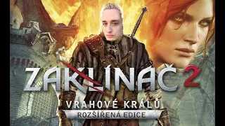 Zaklínač 2: Vrahové králů - FlyGunCZ part 2