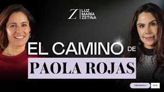 El camino de PAOLA ROJAS. ✨ | Paola Rojas y Luz María Zetina