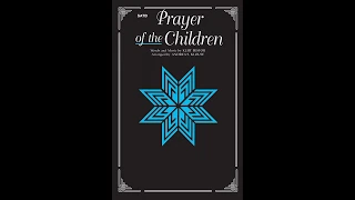 Prayer of the Children (SATB), arr. Andrea S. Klouse – Score & Sound