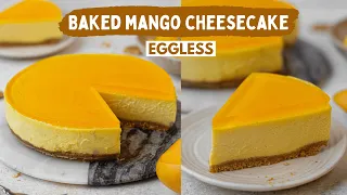 BEST EVER MANGO CHEESECAKE RECIPE 🥭 🤩🤩 | EGGLESS MANGO CAKE AT HOME