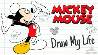 MICKEY MOUSE | Draw My Life