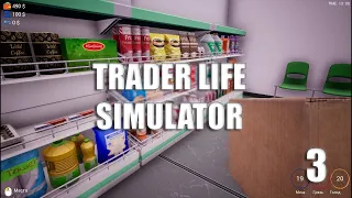 TRADER LIFE SIMULATOR || Крупные поставки! #3