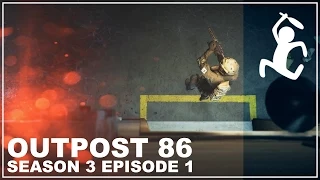 Outpost 86: Season 3 - Episode 1