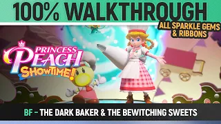 Princess Peach: Showtime! - BF: The Dark Baker & the Bewitching Sweets - 100% Sparkle Gems & Ribbons