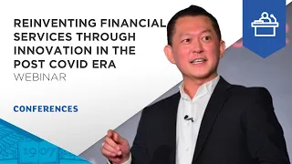 Reinventing Financial Services Through Innovation Post COVID | ESSEC Business Insights Webinar