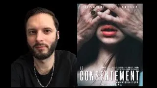 Mon retour sur le film Le consentement : un film nécessaire (+ coup de gue**le).