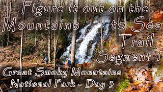Hiking the Mountains to Sea Trail-Segment 1: Great Smoky Mountains National Park- Day 3