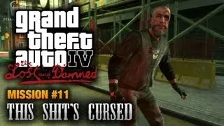 GTA: The Lost and Damned - Mission #11 - This Shit's Cursed (1080p)