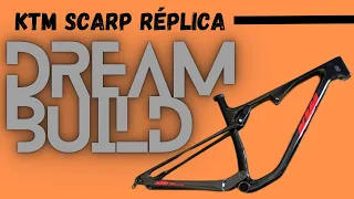 DREAM BUILD MTB KTM CHINESE 🔧 | KTM Scarp Réplica | Rafa Gil