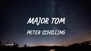 Peter Schilling - Major Tom (Lyrics)