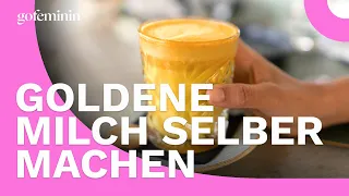 Goldene Milch: Das gesunde Trend-Getränk mit Kurkuma