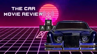 The Car (1977) Review