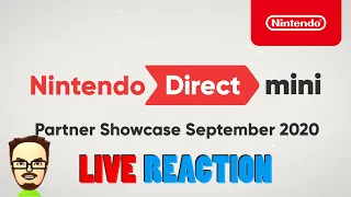 LIVE REACTION - Nintendo Direct Mini Partner Showcase - Sept 2020