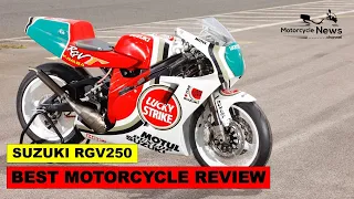 SUZUKI RGV250 BEST MOTORCYCLE REVIEW | Two-stroke V-twin