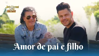 Amor de pai e Filho - João Moreno e Mariano