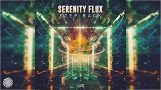 Serenity Flux - Step Back [Full Album]