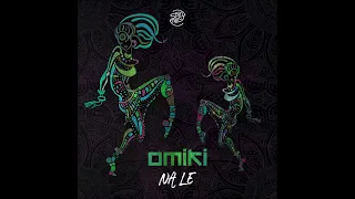 Omiki - Na Le (Original Mix)