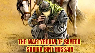 Martyrdom of Bibi Sakina/Sukayna (Ruqayyah) (as) daughter of Imam Hussain - Hajj Khalil Jaffer