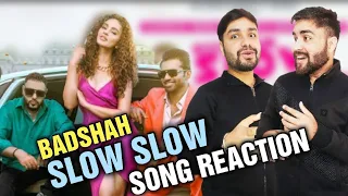 SLOW SLOW Ft. Badshah Song Reaction | Badshah and Abhishek Singh | T-Series | Badshah music ❤️