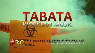 Tabata Workout Music (20/10) - Infectious (Tobu) - TWM #39