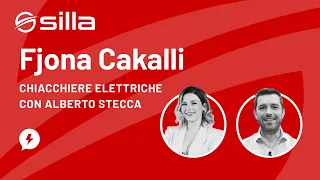 Fjona Cakalli: @TechPrincess  in Chiacchiere Elettriche con Alberto Stecca, CEO di Silla Industries
