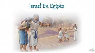 13 ISRAEL EN EGIPTO - El Génesis