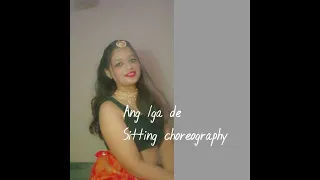 Ang laga de | sitting choreography | Ramleela | Tithi das