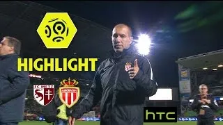 FC Metz - AS Monaco (0-7) - Highlights - (FCM - ASM) / 2016-17