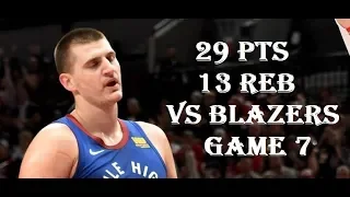 Nikola Jokic Full Highlights in 2019 WCSF Game 7 Nuggets vs Blazers - 29 Pts, 13 Rebs