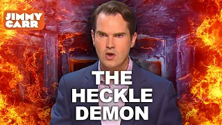 Jimmy Carr: The Heckle Demon | Volume.1 | Jimmy Carr