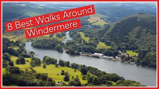 8 Best Walks Around Windermere