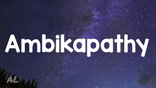 Ambikapathy - Title (Lyrics/video)