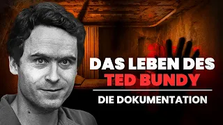 Das Leben des Ted Bundy | Die Dokumentation