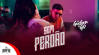 Sem Perdão - Mc Gustavin Do GO (Prod.Mortão) @MafiaRecordss