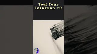 Test Your Intuition #9 | #intuition #shorts #short #viralshorts | Intuneition