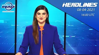 Indus News Bulletin | 16:00 UTC | 8th April 2021