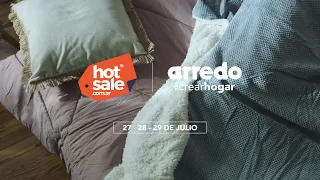 Hot Sale en Arredo. Conocer para elegir mejor.