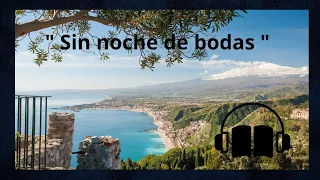 Romance . " SIN NOCHE DE BODAS,"  Audiolibro de temática Romántica . De Sarah Morgan .