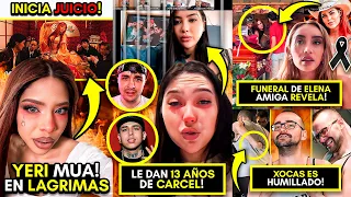 YERI en LÁGRIMAS! Anuncia JUICIO! INFLUENCER a PRISIÓN! AÍDA! XOKAS humillado! Amiga de ELENA revela