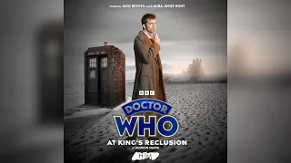 Doctor Who Short Stories: At King's Reclusion |  AUDIO DRAMA