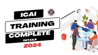 ICAI Training Details 2024 | Fees,Types Of Training,When To do Etc |CA Course Training complete info