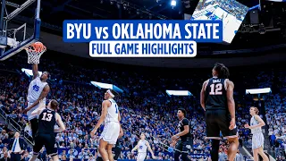 BYU vs Oklahoma State || FULL GAME HIGHLIGHTS || BYU Men's Basketball