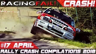 Racing and Rally Crash Compilation Week 17 April 2018 | RACINGFAIL