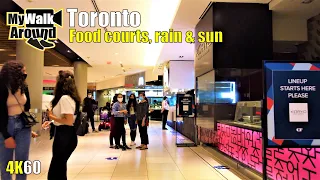Eaton Centre food court & rain walk transforms to a beautiful sunny day (Toronto 4k video walk)