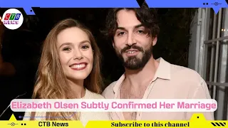 #elizabetholsen  Subtly Confirmed Her Marriage | CTB News