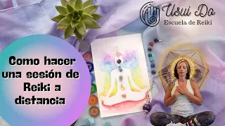 Como hacer una sesión de Reiki a distancia