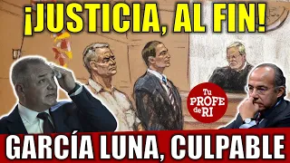 EEUU HACE JUSTICIA DE LA BUENA. ¡GARCÍA LUNA, CULPABLE!