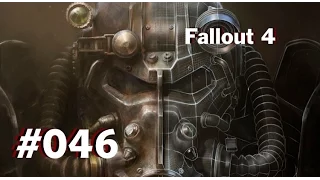 Fallout 4 [046] German ´´Ein Freund des Ödlands`` Let´s Play Fallout 4