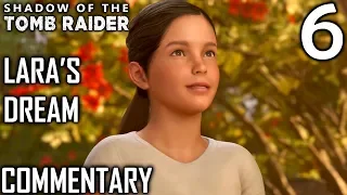 Shadow Of The Tomb Raider Walkthrough Part 6 - Lara The Brave Adventurer (PS4 Gameplay)